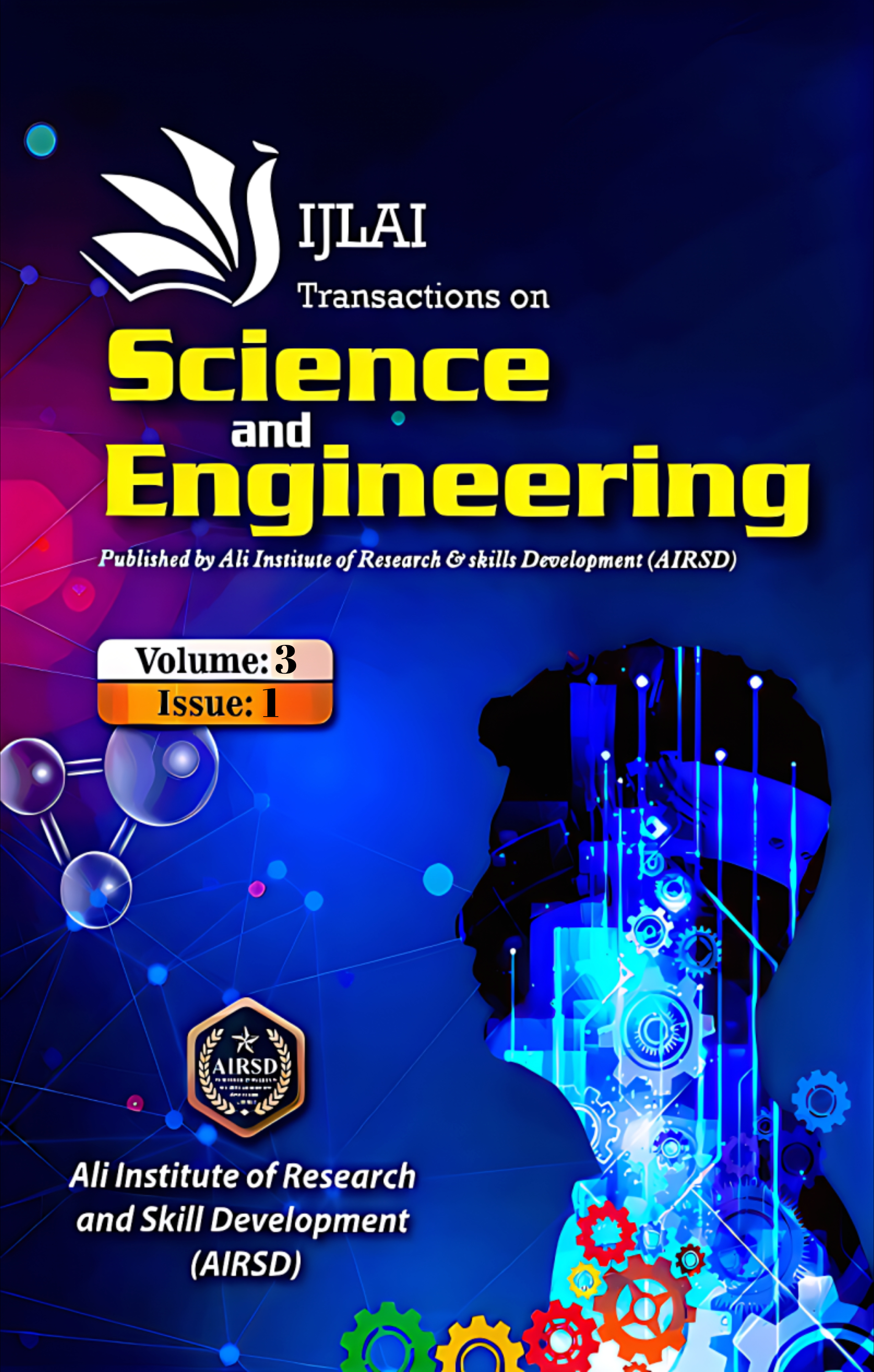 					View Vol. 3 No. 1 (2025): IJLAI Transactions on Science and Engineering
				